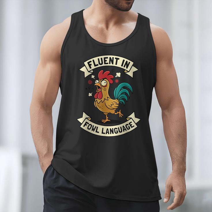 Fluent In Fowl Language Chicken Rooster Mom Dad Farm Men Tank Top