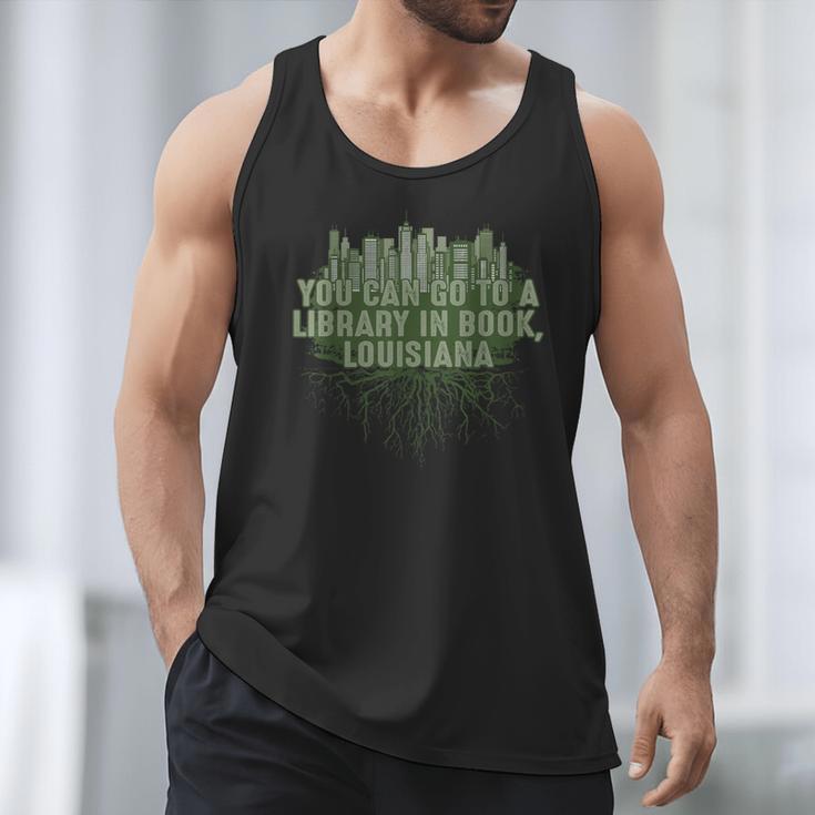 Go To a Library In Book Louisiana Pun LA Joke Baton Rouge Men Tank Top
