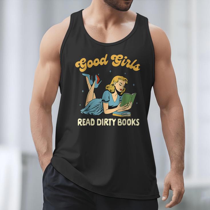 Good That Girls Read Dirty Books Smut Reader Book Romance Men Tank Top
