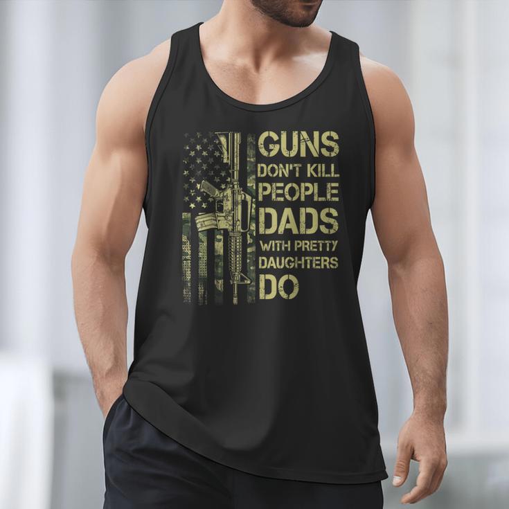 Guns Don't Kill People Dads With Pretty Daughters Humor Dad Men Tank Top