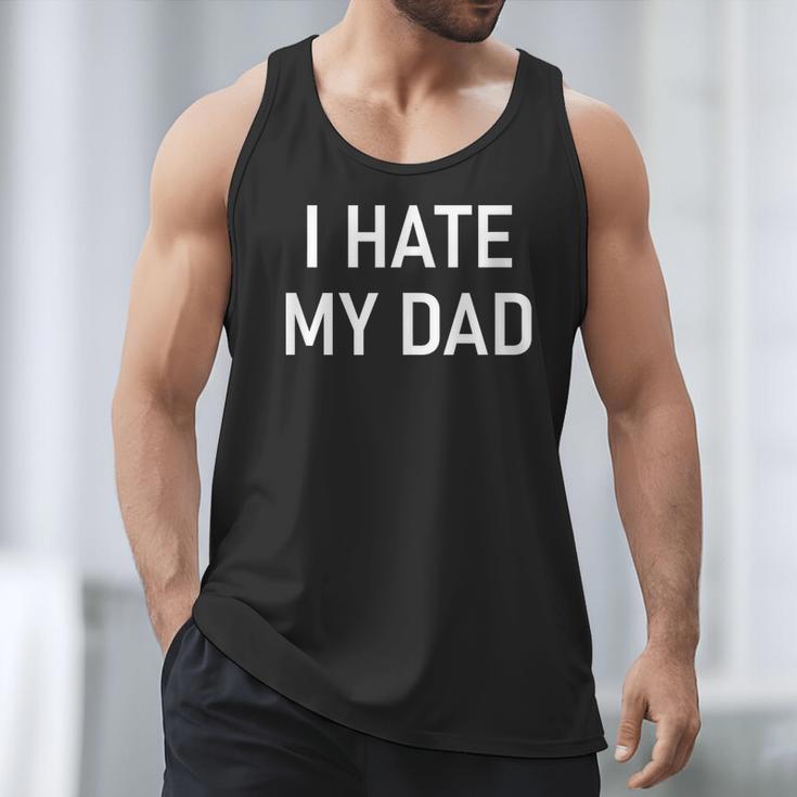 I Hate My Dad Jokes Sarcastic Men Tank Top I Hate My Dad Jokes Sarcastic Men Tank Top