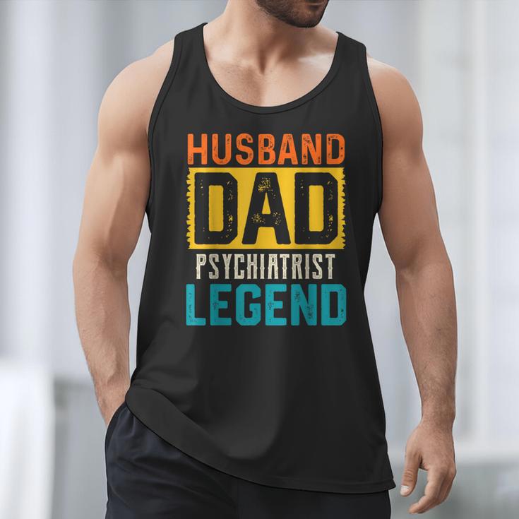 Husband Dad PSYCHIATRIST Legend Father's Day PSYCHIATRISTS Men Tank Top