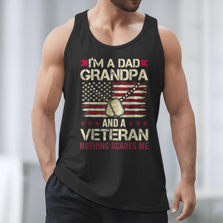 I'm a Dad Grandpa And a Veteran Nothing Scares Me Men Tank Top I'm a Dad Grandpa And a Veteran Nothing Scares Me Men Tank Top