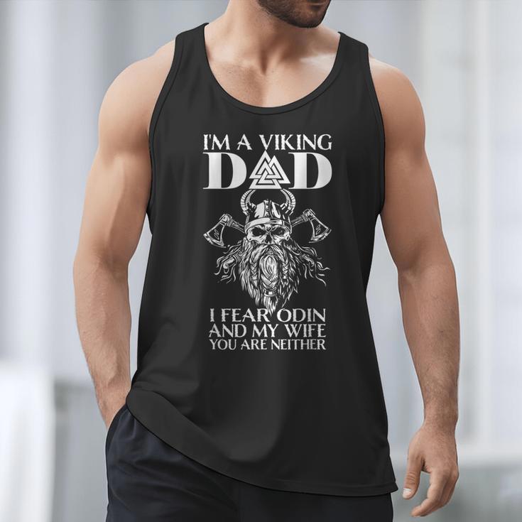 I'm A Viking Dad I Fear Odin And My Wife Viking Men Tank Top