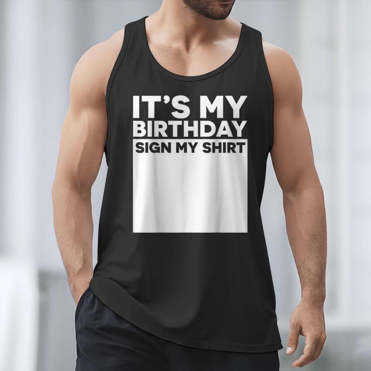 It's My Birthday Sign Boy Men Decoration Guestbook Men Tank Top