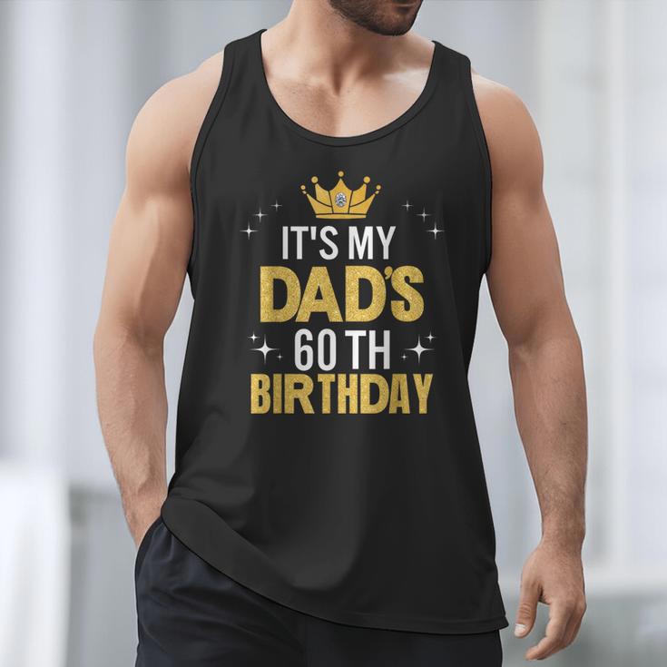 It's My Dad's 60th Birthday 60 Years Old Men Tank Top