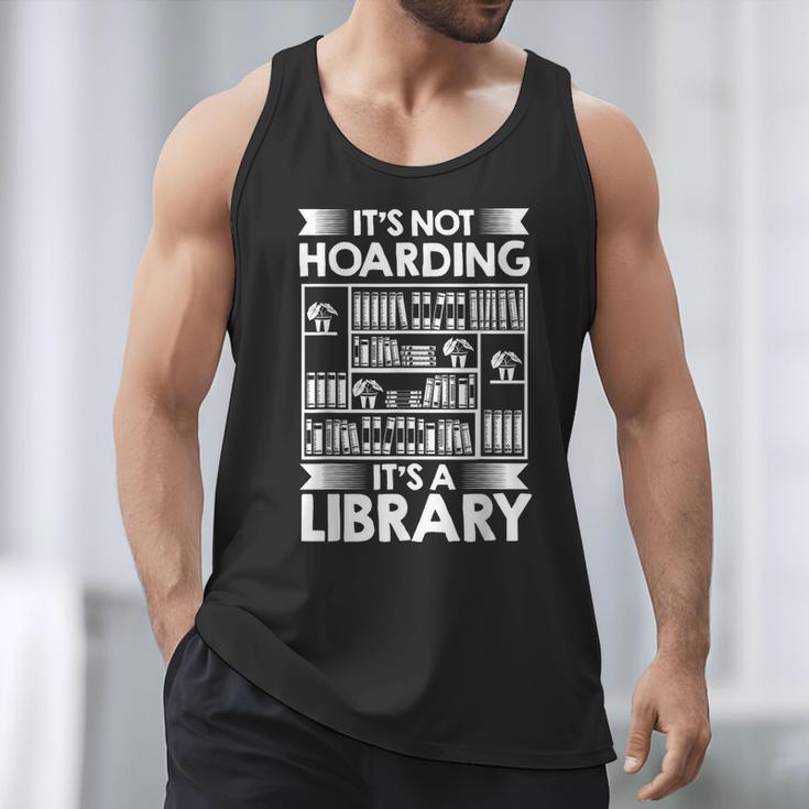 It's Not Hoarding Library Book Collecting Book Librarian Men Tank Top