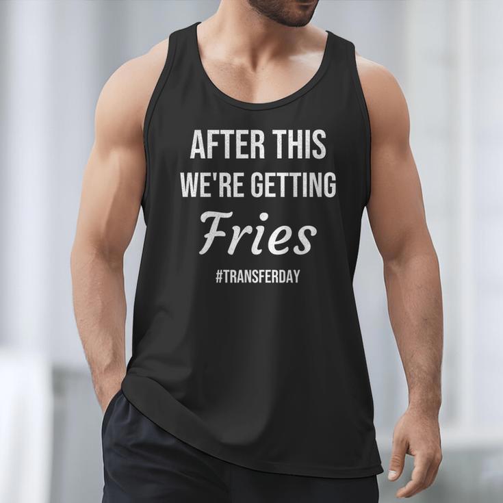 IVF For Couples & IVF Transfer Day Fries On Transfer Day Infertility Embryo IVF Mom IVF Dad Men Tank Top IVF For Couples & IVF Transfer Day Fries On Transfer Day Infertility Embryo IVF Mom IVF Dad Men Tank Top