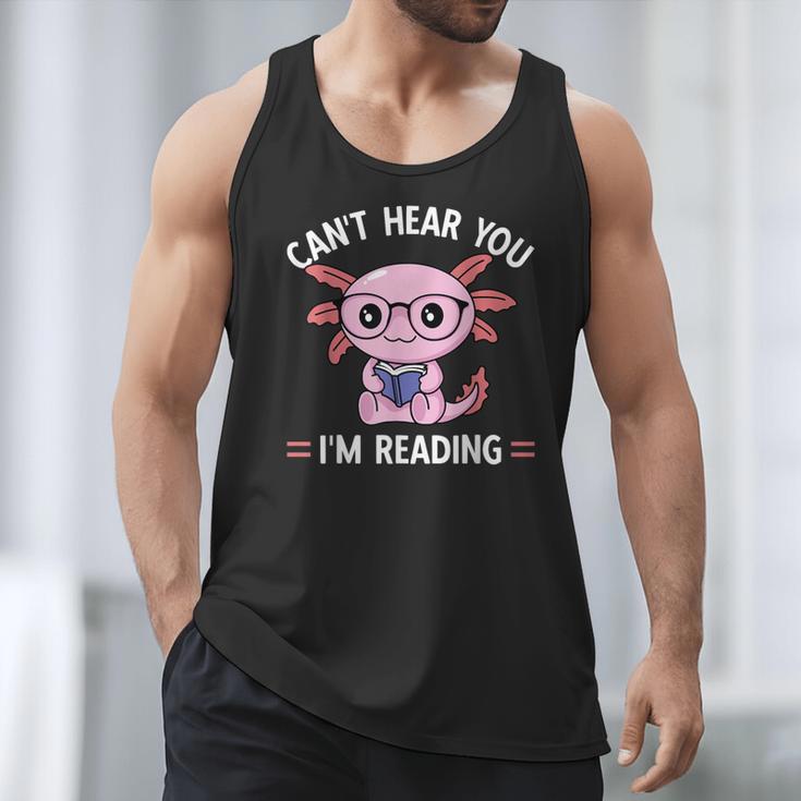Kawaii Axolotl Can't Hear You I'm Reading Book Lover Men Tank Top Kawaii Axolotl Can't Hear You I'm Reading Book Lover Men Tank Top