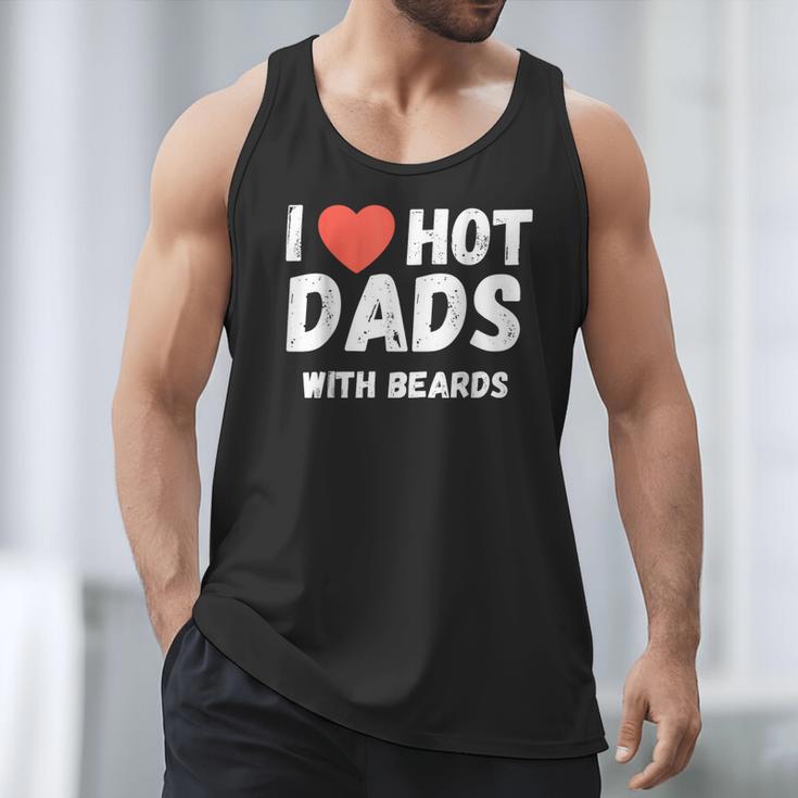 I Love Hot Dads With Beards I Heart Hot Dads Shirt Men Tank Top