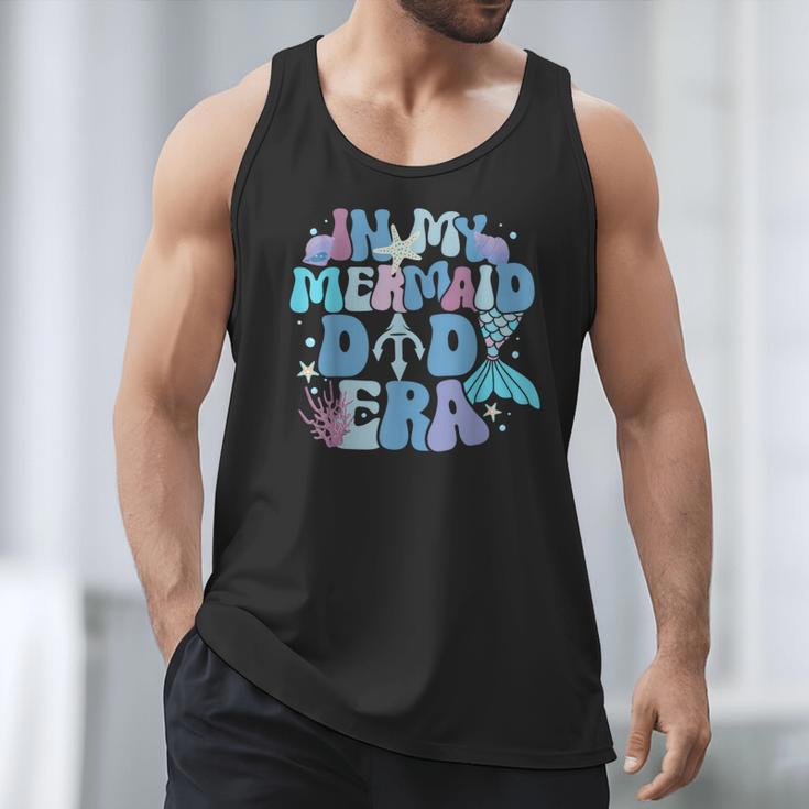 In My Mermaid Dad Era Family Matching Birthday Party Daddy Men Tank Top