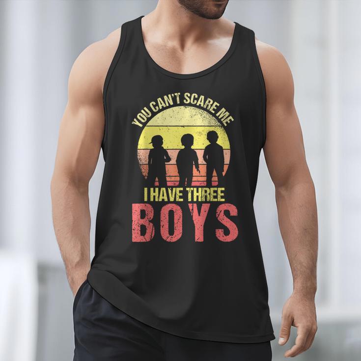 Mom Of 3 Boys Dad I Have Three Boys Dad Of 3 Boys Mom Of 3 Men Tank Top