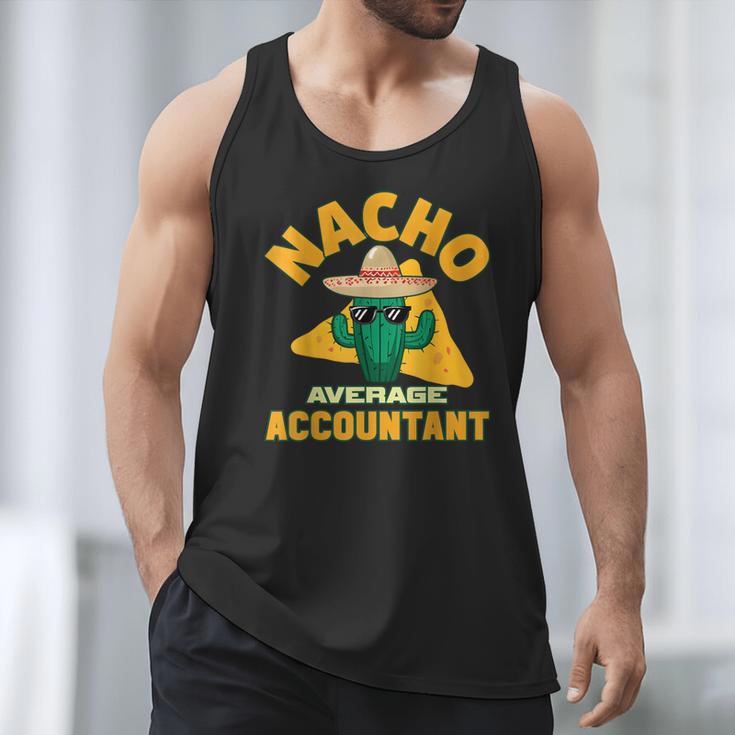 Nacho Average Accountant Accounting Book Keeper Joke Men Tank Top