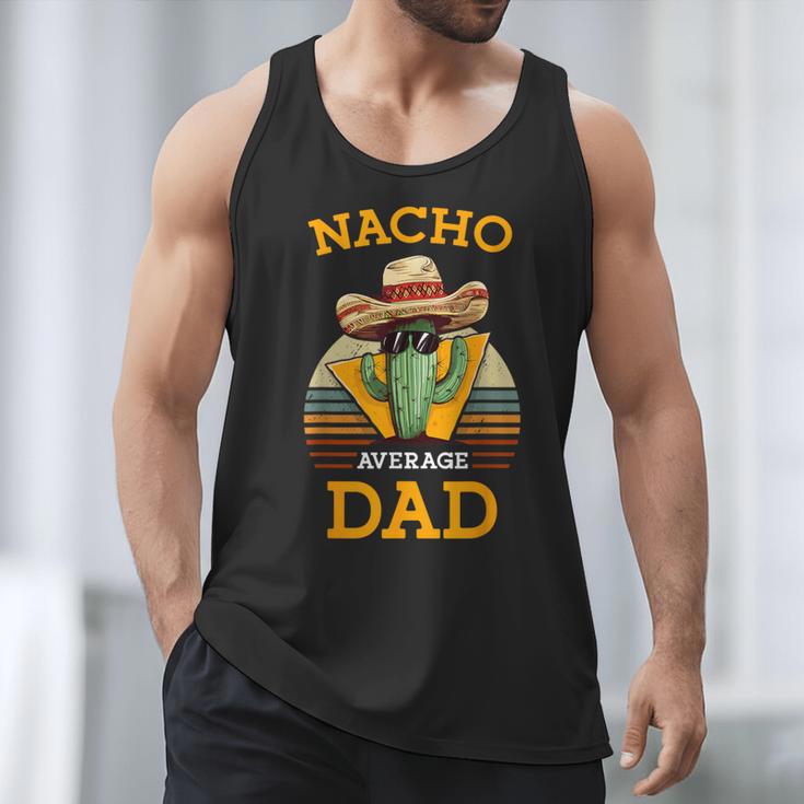 Nacho Average Dad Father Joke Vintage Cinco De Mayo Men Tank Top