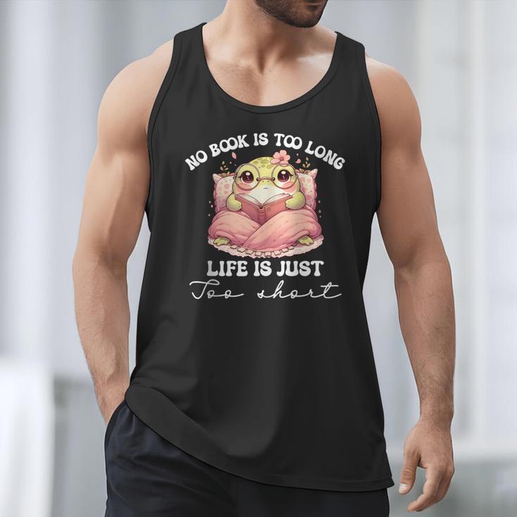 No Book Is Too Long Life Is Just Too Short Book Reading Book Men Tank Top