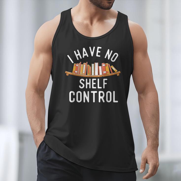 I Have No Shelf Control Book Lover Reading Bookworm Reader Men Tank Top