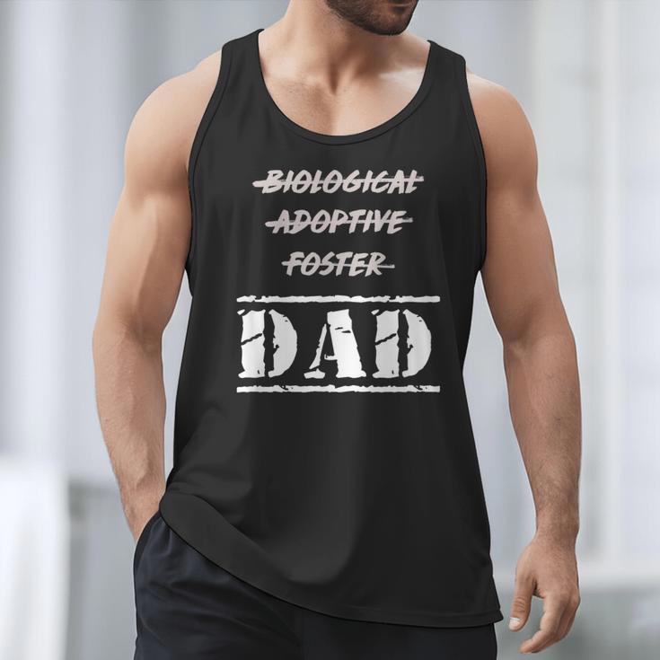 Not Biological Adoptive Foster But Dad T-Shirt For Fathers Men Tank Top