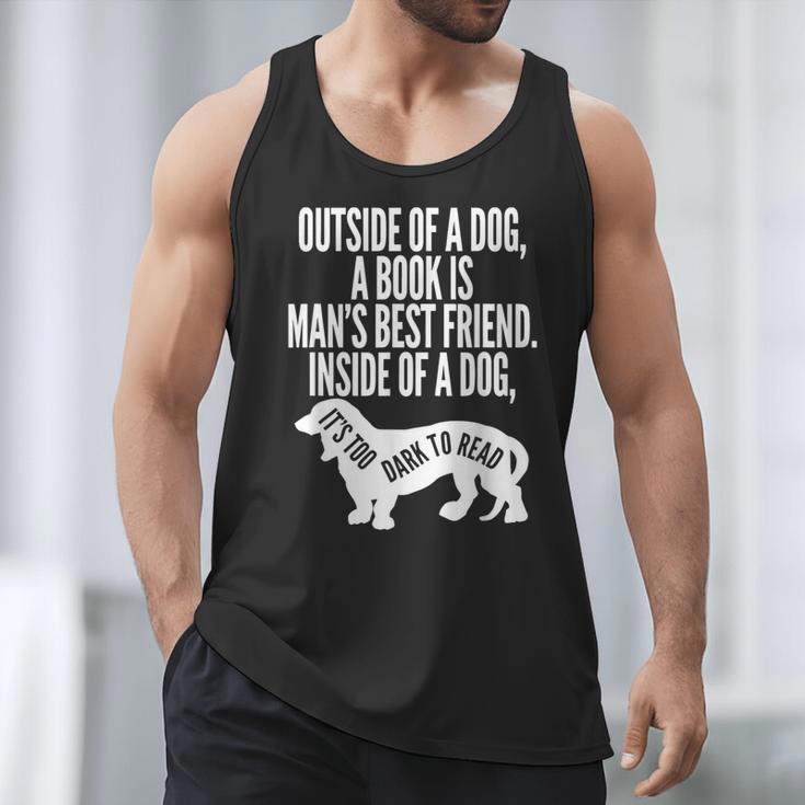 Outside Of A Dog A Book Is Man's Best Friend Apparel Men Tank Top