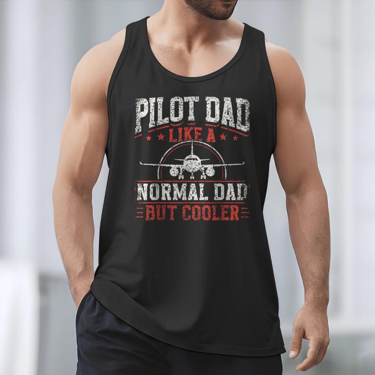 Pilot Dad Like A Normal Dad But Cooler Plane Aviator Pilot Men Tank Top