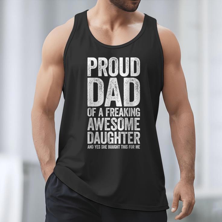 Proud Dad Of A Freaking Awesome Daughter Shirt Fathers Day Men Tank Top