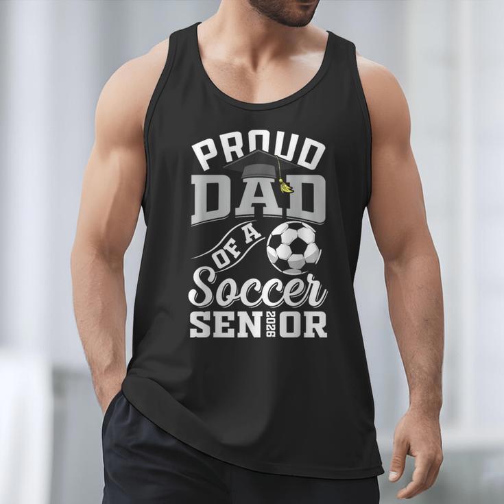 Proud Dad Of a Soccer Senior Class Of 2026 Graduation Men Tank Top
