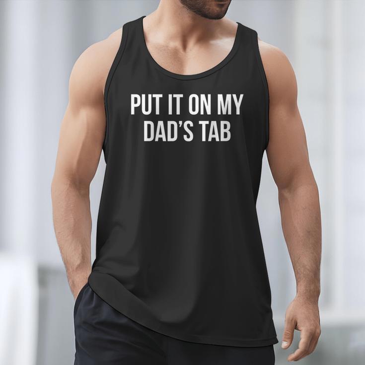 Put It On My Dad's Tab Men Tank Top