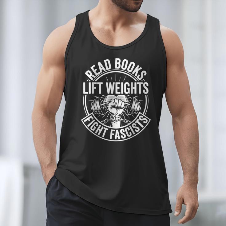 Read Books Lift Weights Fight Fascists Reading Men Women Men Tank Top