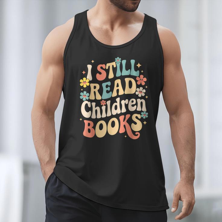 I Still Read Children Books Women Men Kids Books Lovers Men Tank Top