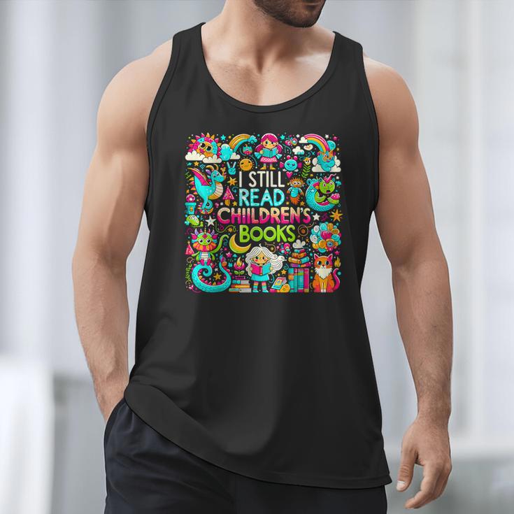 I Still Read Childrens Books Reading Lover Bookworm Men Tank Top
