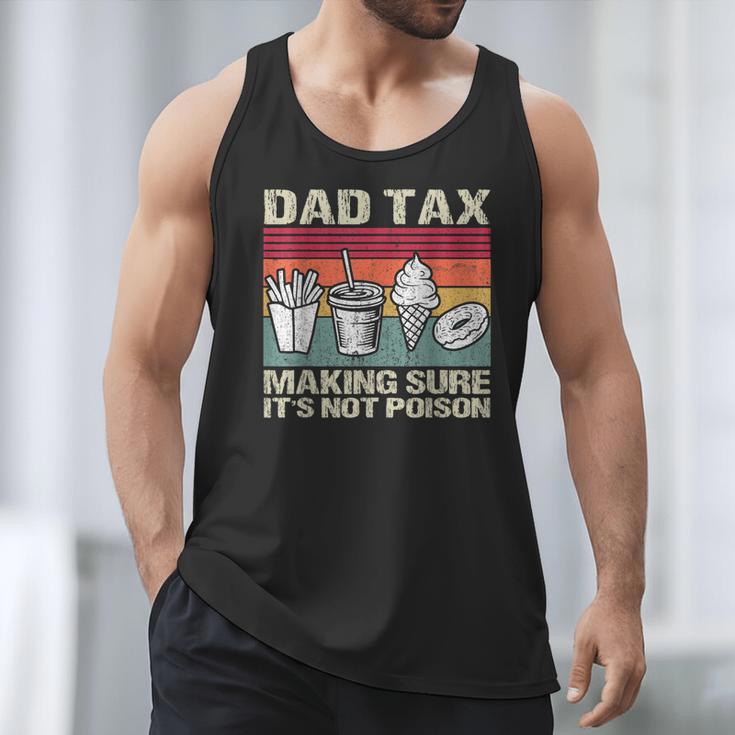 Retro Dad Tax Making Sure It's Not Poison Father's Day Men Tank Top