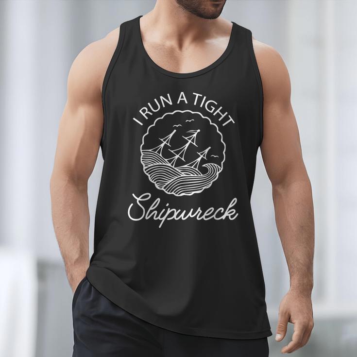 I Run A Tight Shipwreck Saying Wreck Mom Dad Men Tank Top