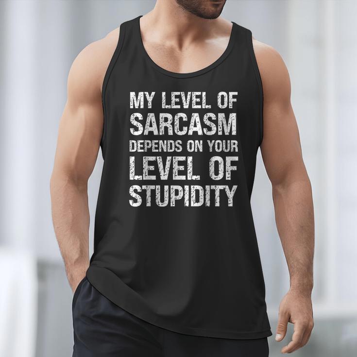 Sarcastic Humor My Level Of Sarcasm Fathers Day Dad Men Tank Top Sarcastic Humor My Level Of Sarcasm Fathers Day Dad Men Tank Top
