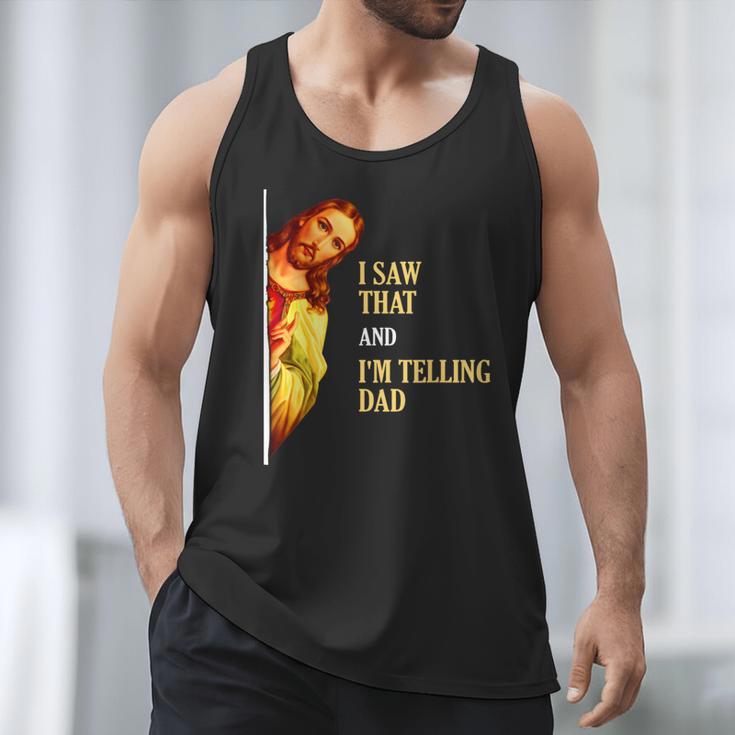 I Saw That I'm Telling Dad Religious Christian Jesus Men Tank Top