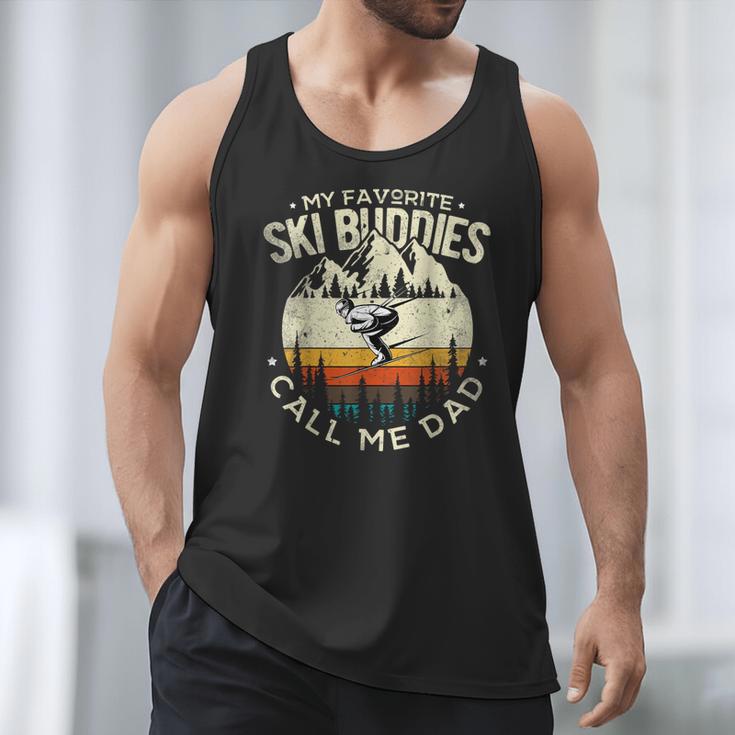 Skier Dad Ski Dad My Favorite Ski Buddies Call Me Dad Ski Men Tank Top