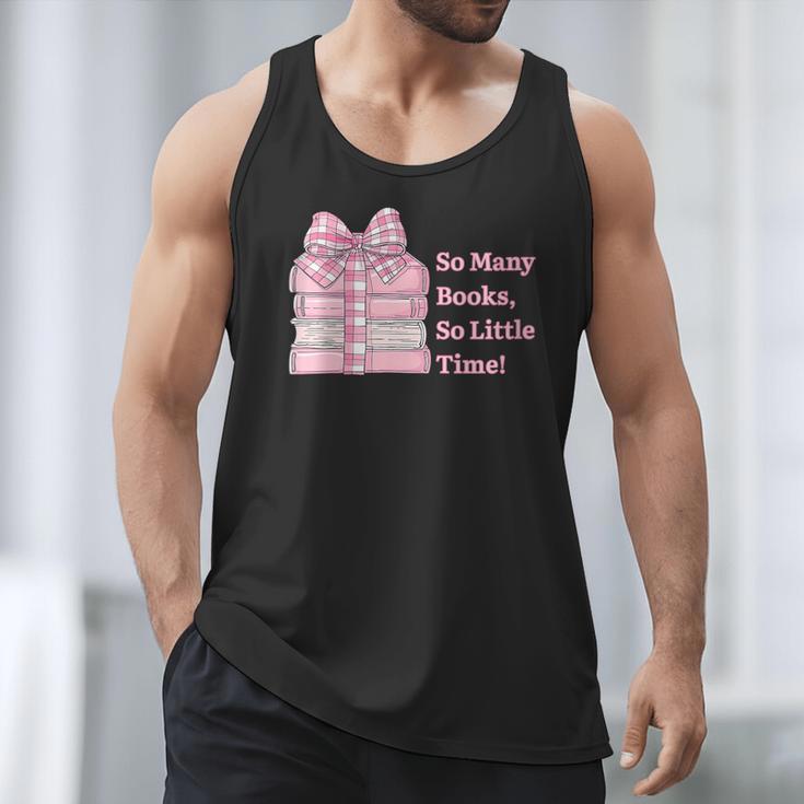 So Many Books Little Time Book Lover Teacher Librarian Men Tank Top