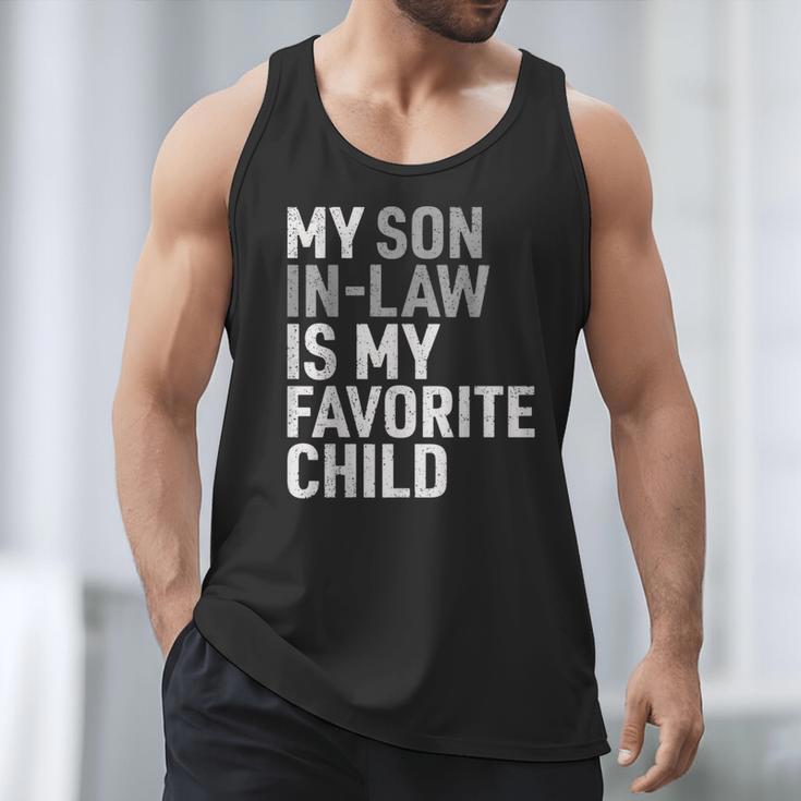 My Son In Law Is My Favorite Child Mom Dad Parents Men Tank Top