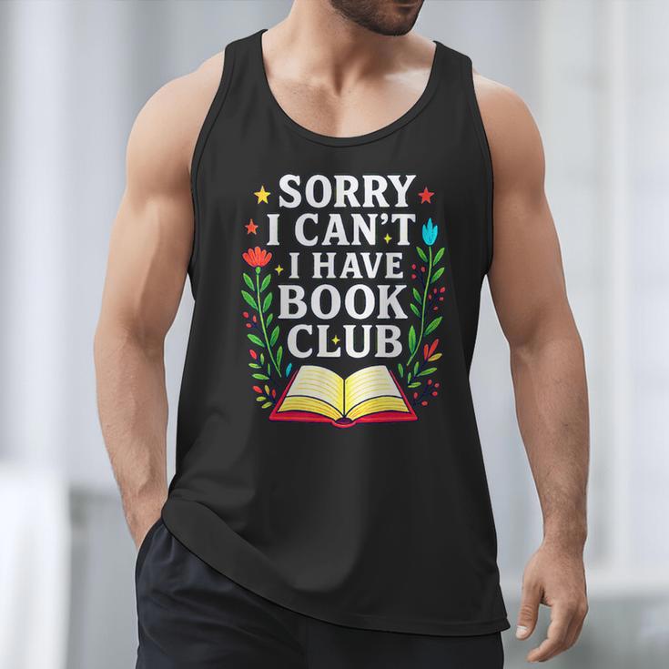 Sorry I Can't I Have Book Club Men Tank Top Sorry I Can't I Have Book Club Men Tank Top