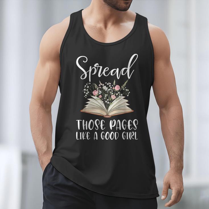 Spread Those Pages Like A Good Girl Bookworm Book Lover Men Tank Top