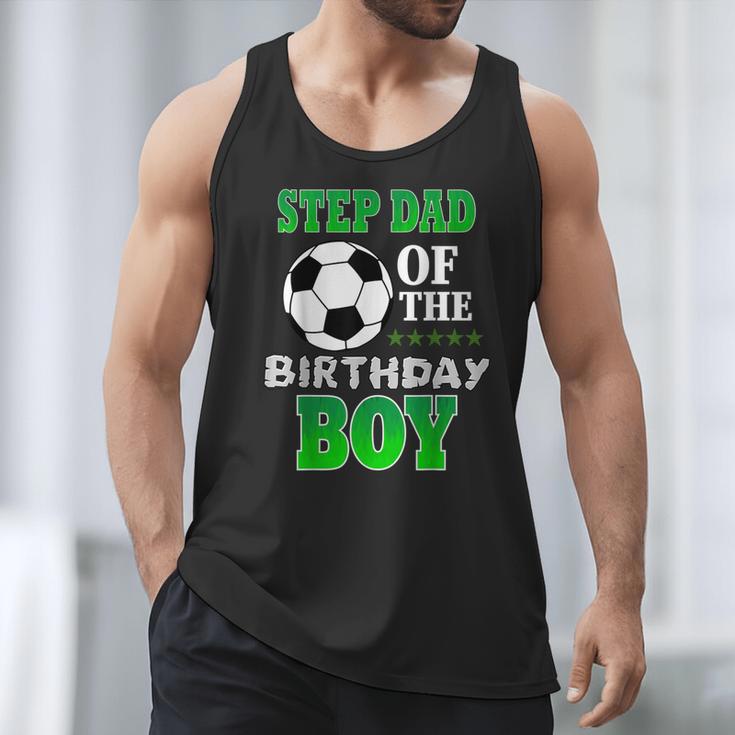 Step Dad Of The Birthday Boy Soccer Stars Outfit Men Tank Top Step Dad Of The Birthday Boy Soccer Stars Outfit Men Tank Top