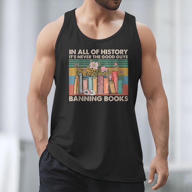 In All Of History It's Never The Good Guys Banning Books Men Tank Top In All Of History It's Never The Good Guys Banning Books Men Tank Top