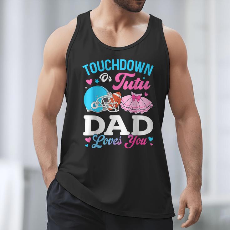 Touchdown Or Tutu Dad Loves You Gender Reveal Family Men Tank Top