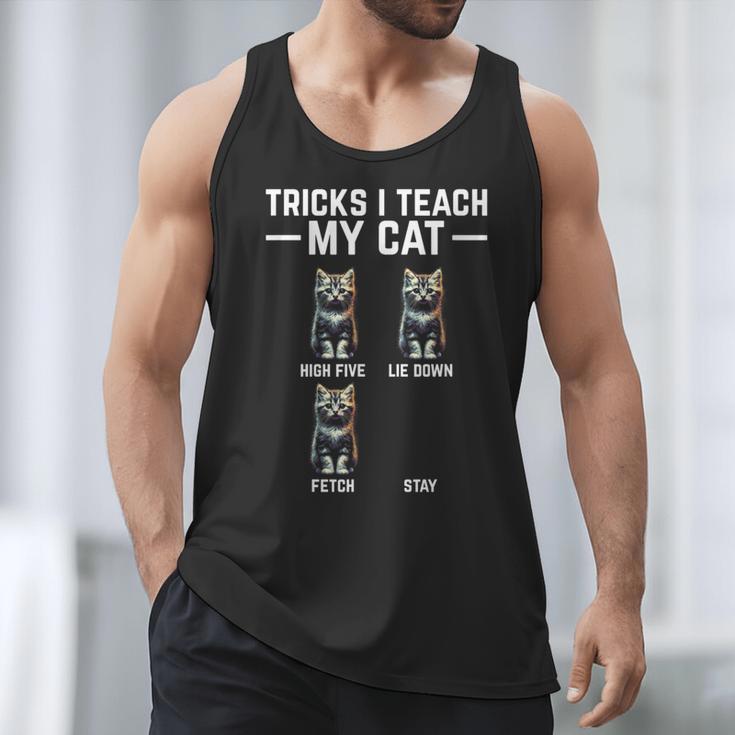 Tricks I Teach My Cat Cat Owner Kitten Dad Mom Kitty Men Tank Top