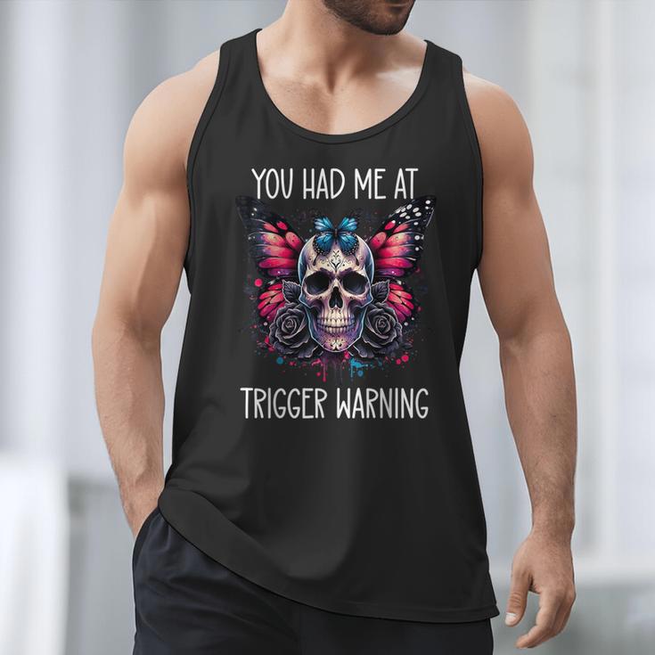You Had Me At Trigger Warning ShirtTrigger Warning Books Men Tank Top