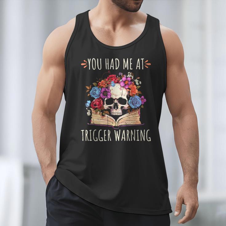 You Had Me At Trigger Warning Smut Books Dark Romance Skull Men Tank Top