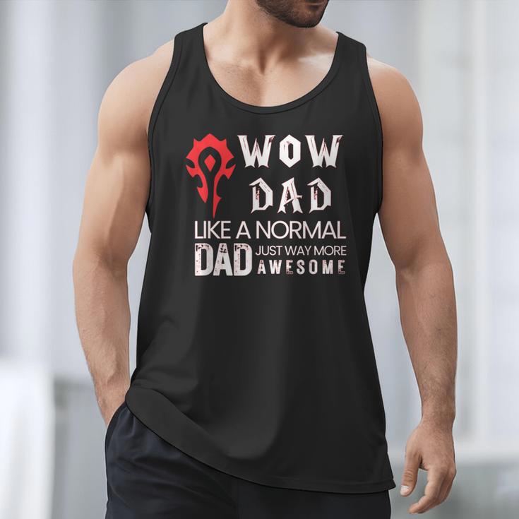 WOW Dad Like a Normal Dad Way More Awesome Tee T-Shirt Men Tank Top