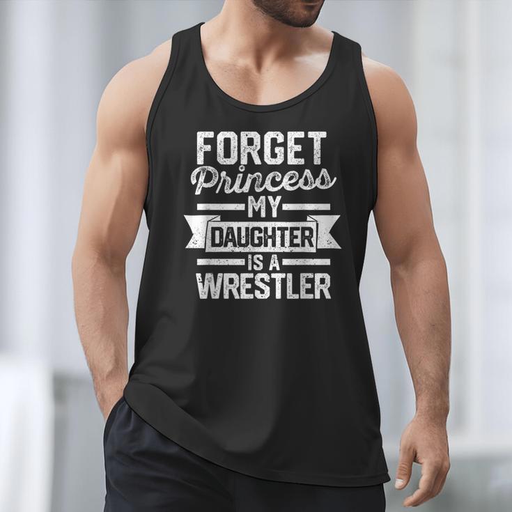 Wrestling Mom Dad Forget Princess My Daughter Is A Wrestler Men Tank Top