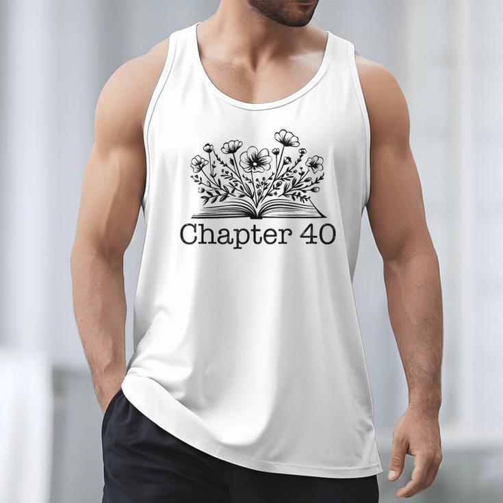 40th Birthday Chapter 40 Reading Book Lover 40 Year Old Men Tank Top