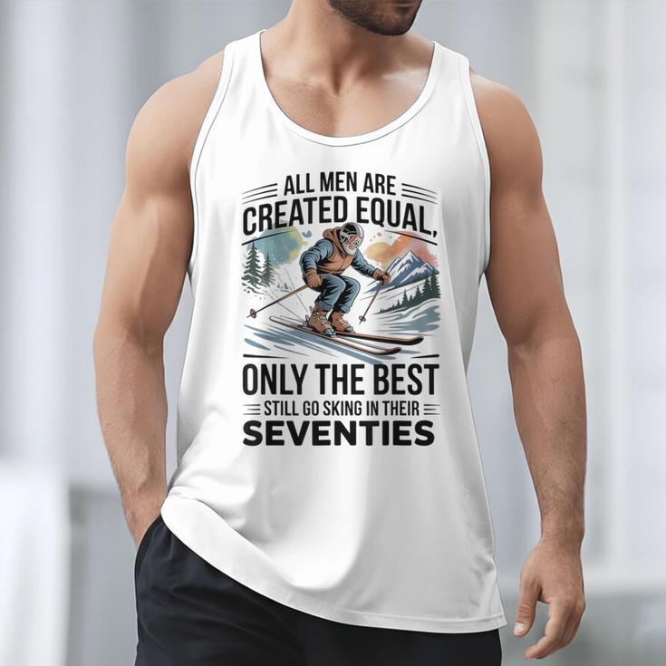 Only The Best Still Go Skiing In Their Seventies Men Dad Men Tank Top
