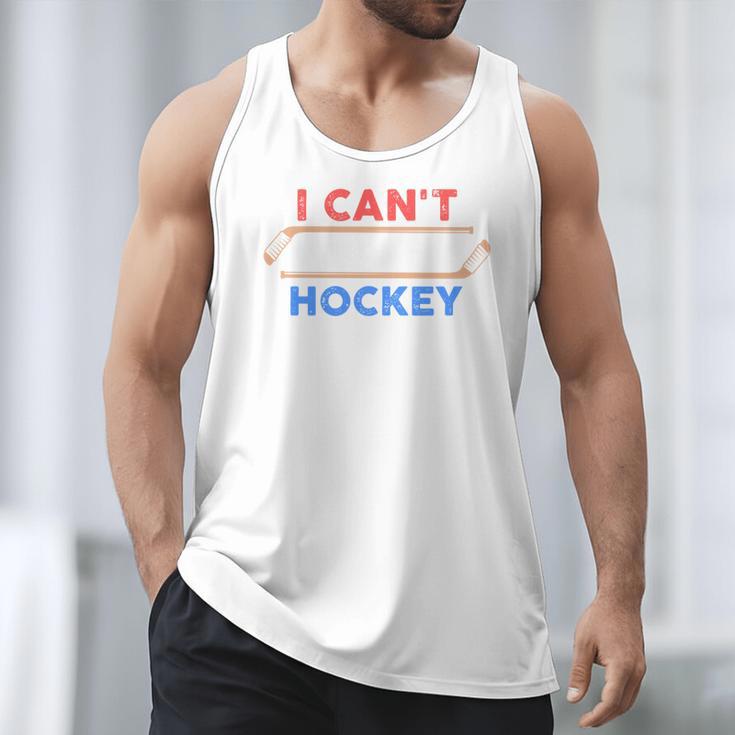 I Can't My Son Has Hockey Hockey Dad & Hockey Mom Men Tank Top I Can't My Son Has Hockey Hockey Dad & Hockey Mom Men Tank Top