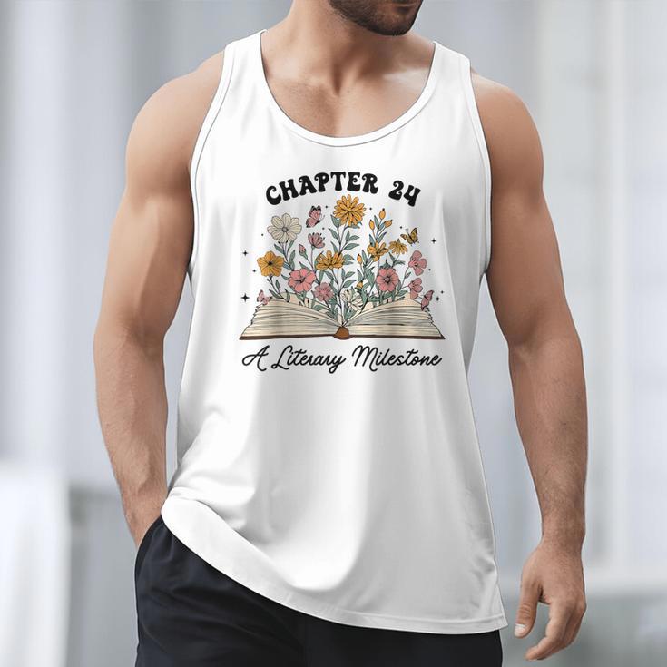 Chapter 24 A Literary Milestone 24th Birthday Book Lovers Men Tank Top